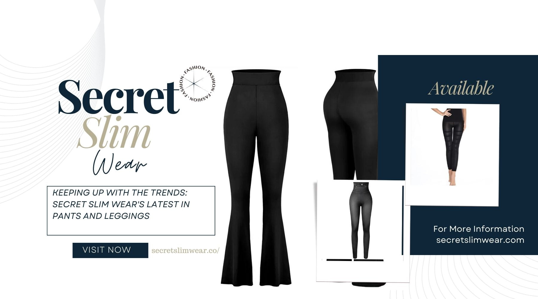 Keeping Up With The Trends: Secret Slim Wear's Latest In Pants And Leggings