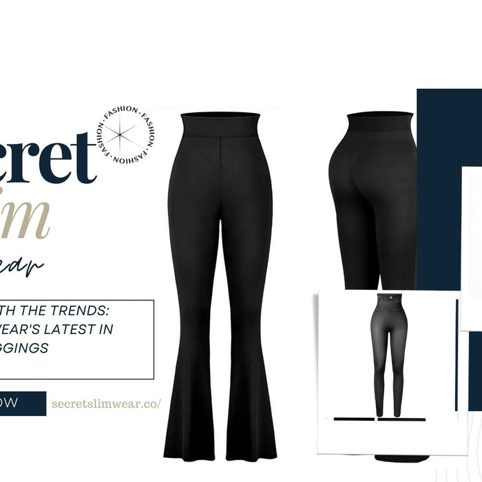 Keeping Up With The Trends: Secret Slim Wear's Latest In Pants And Leggings