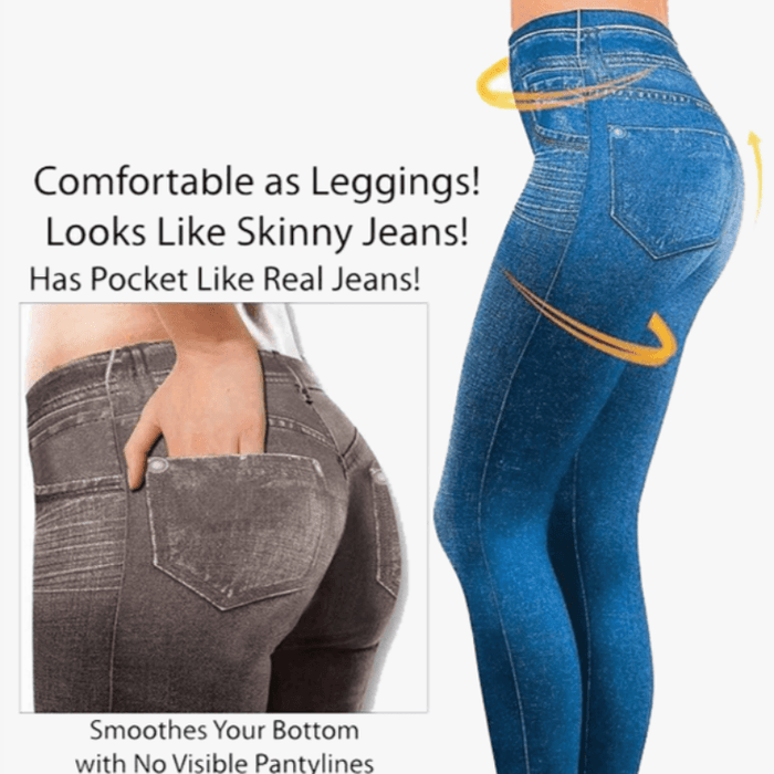 Slimwear Denim Leggings Smoothes your bottom.